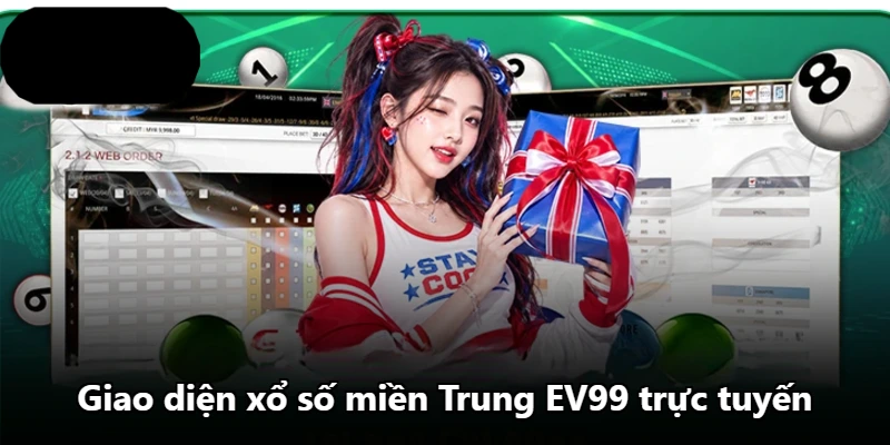 Giao diện xổ số miền Trung EV99 trực tuyến Giao diện xổ số miền Trung EV99 trực tuyến