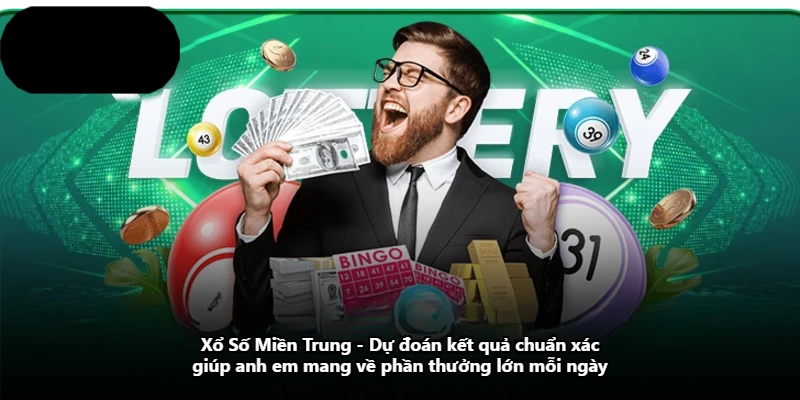 Xổ Số Miền Trung – Dự Đoán Kết Quả Chuẩn Xác Giúp Anh Em Mang Về Phần Thưởng Lớn Mỗi Ngày